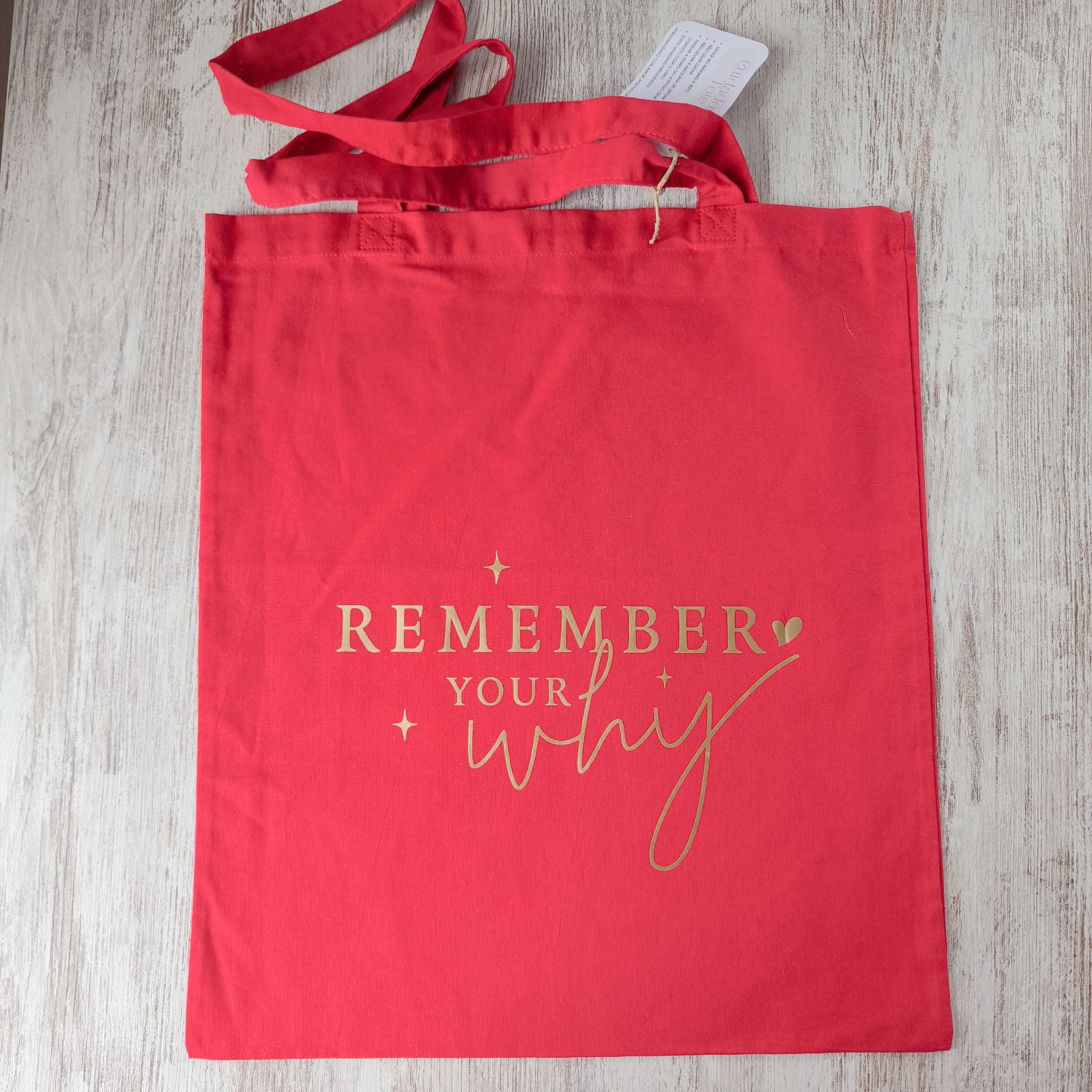 Tote Bag - Remember Your Why