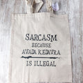 Tote Bag - Sarcasm