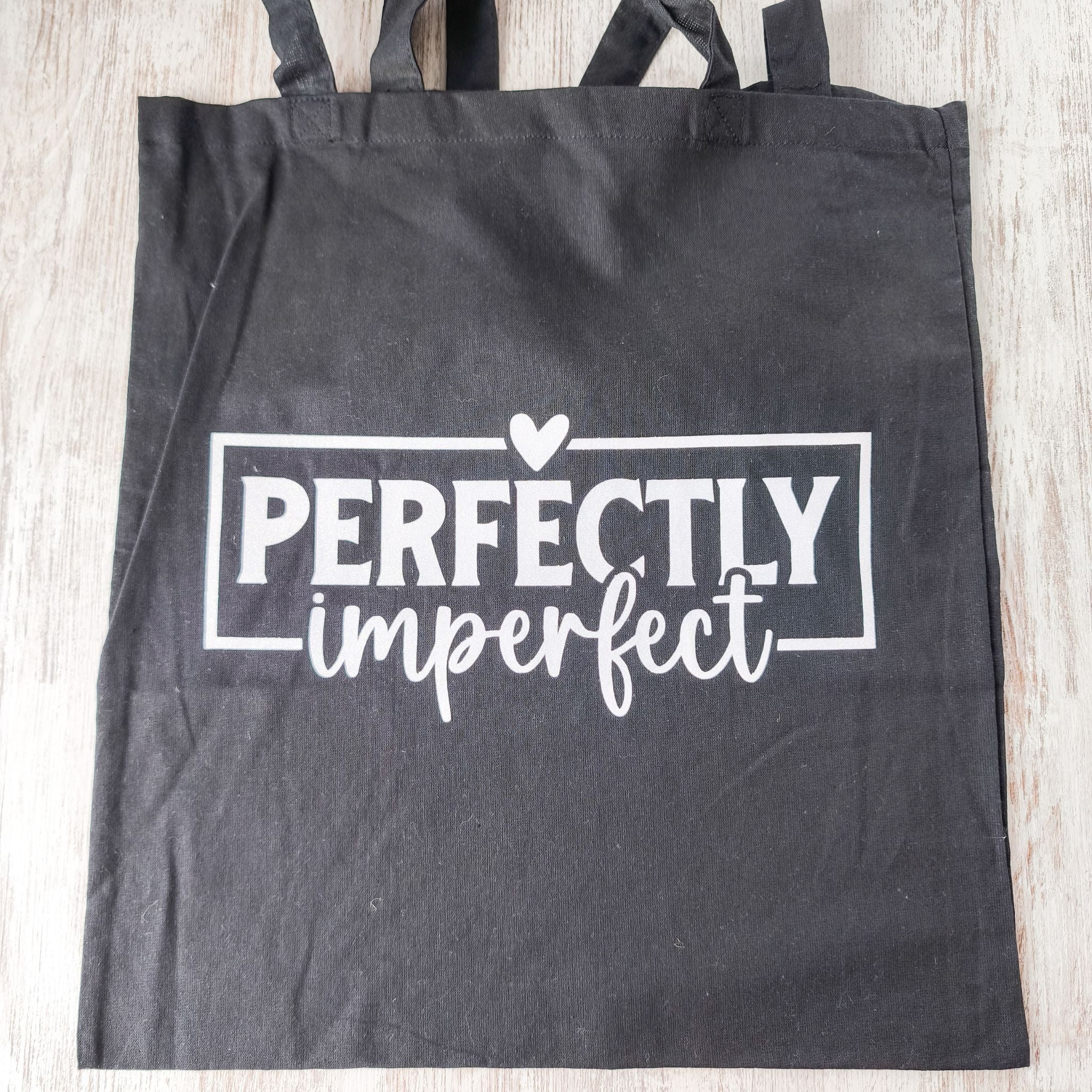 Tote Bag - Perfectly Imperfect
